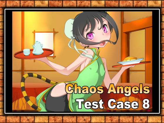 【Chaos Angels Test Case 8】ぱわぁふる・へっず
