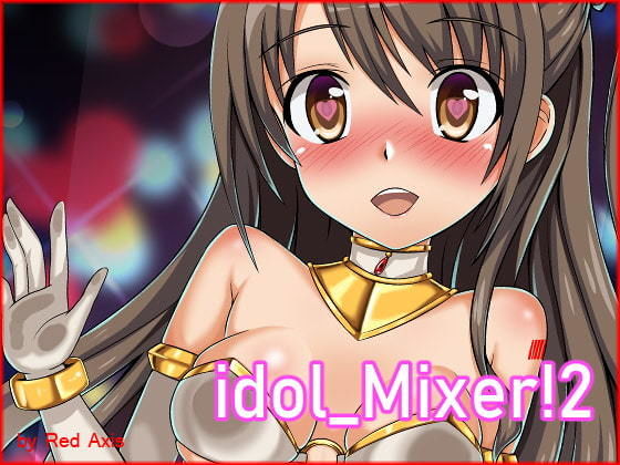 【idol Mixer！ 2】Red Axis