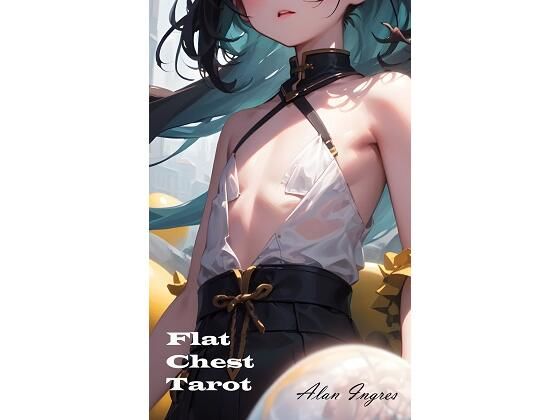 【Flat Chest Tarot】Alan Ingres