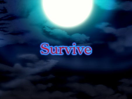 【Survive】伽藍洞